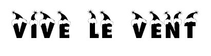Vive le Vent Titre